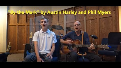 By The Mark” Dailey And Vincent Cover By Austin Harley And Phil Myers