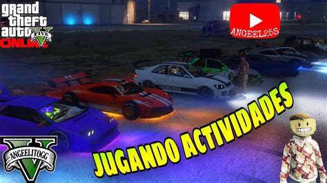 Ps En Directo Jugando Actividades Con Suscriptores Gta V