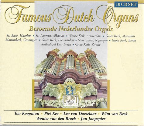 Famous Dutch Organs By Various 2003 Cd Box Brilliant Classics