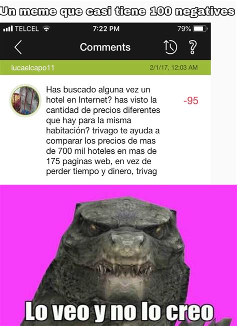 Lo Veo Y No Lo Creo Meme Subido Por Nosequeponer Memedroid