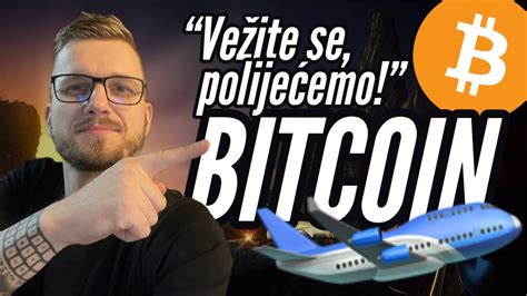 Bitcoin 🛫 Vežite Se Polijećemo 👀 Ovo Je Velika Vijest Za Budućnost