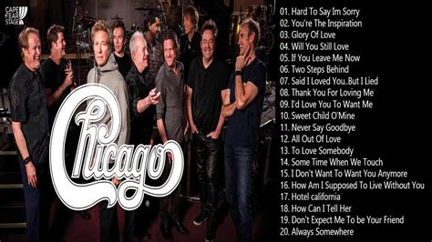 Chicago Best Songs Chicago Greatest Hits Full Album Youtube