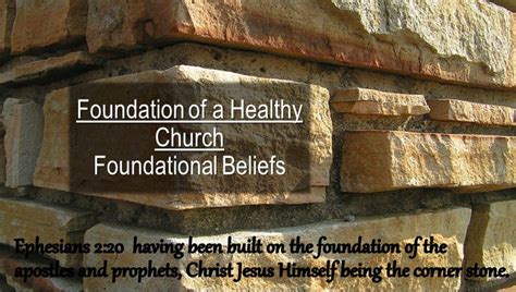 Foundations of a Healthy Church: Foundational Beliefs – Lancaster ...