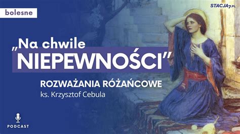 Na Chwile Niepewno Ci Rozwa Ania R A Cowe Podcast Tajemnice