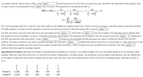 Solved A Project S Internal Rate Of Return Irr Is The