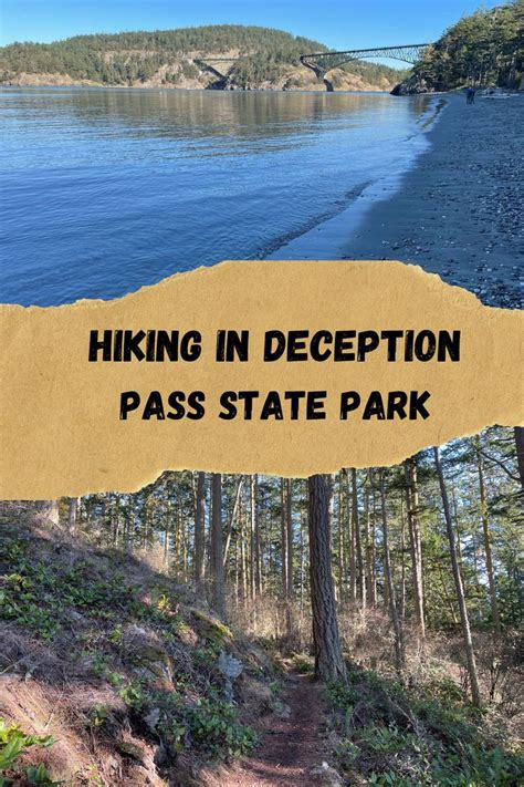 a sign that says hiking in deception pass state park on the side of a river