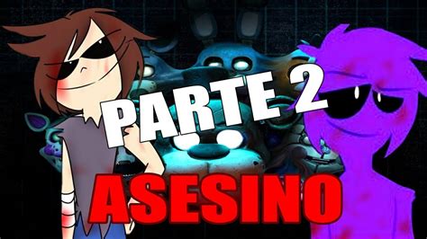 Que Hubiera Pasado Si Michael Afton Era El Asesino FNAF Parte 2