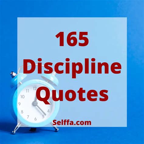 165 Discipline Quotes - SELFFA