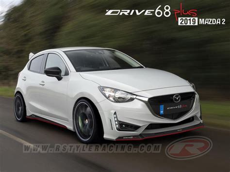 Body Kit For Mazda2 2015 5 Door Drive68 Plus Style Rstyle Racing