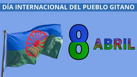 De Abril D A Internacional Del Pueblo Gitano Comarca Bajo Arag N