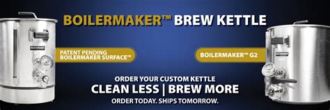 Boilermaker™ Custom Home Brewing Brew Kettle