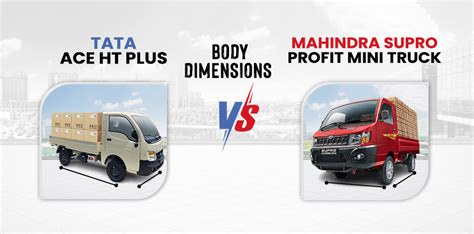 Tata Ace Ht Plus Vs Mahindra Supro Profit Mini Truck Price Mileage