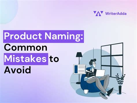 Product Naming Common Mistakes To Avoid In 2024 WriterAdda