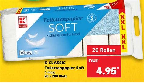 K Classic Toilettenpapier Soft Angebot Bei Kaufland Prospekte De