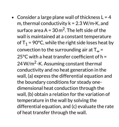 Solved Consider A Large Plane Wall Of Thickness L4 M