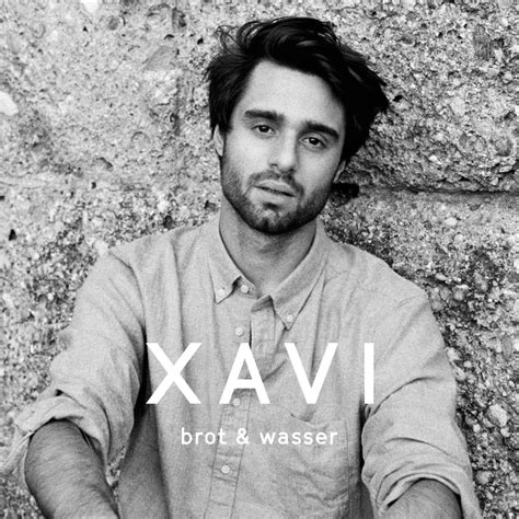 Xavi Deu Brot Wasser Lyrics Genius Lyrics