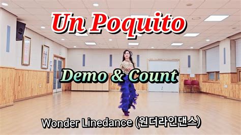 Un Poquito Improver Line Dance Demo Count