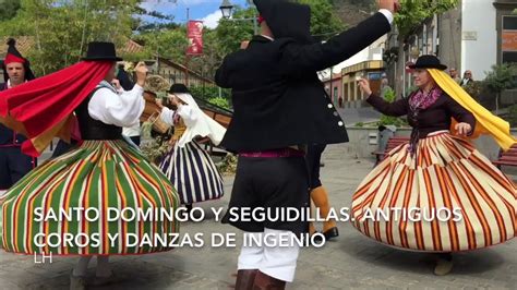 Santo Domingo Y Seguidillas Antiguos Coros Y Danzas De Ingenio Por