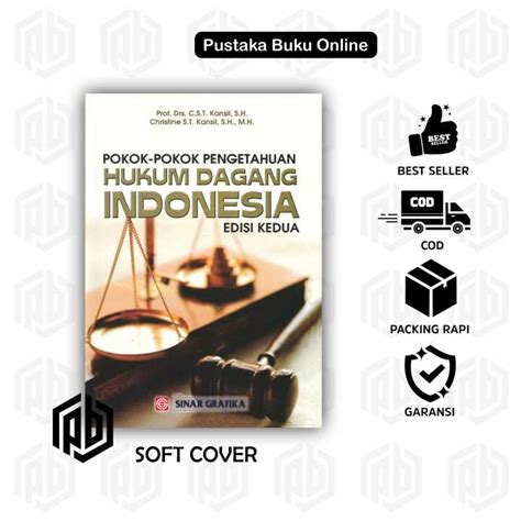 POKOK POKOK PENGETAHUAN HUKUM DAGANG DI INDONESIA EDISI 2 KANSIL