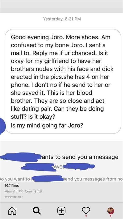 My Girlfriend Keeps Nude Pictures Of Her Brother Should I Be Worried Romance Nigeria