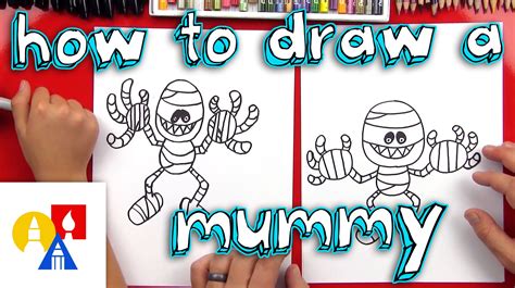 How To Draw A Mummy Art For Kids Hub Art For Kids Art Lessons For Kids