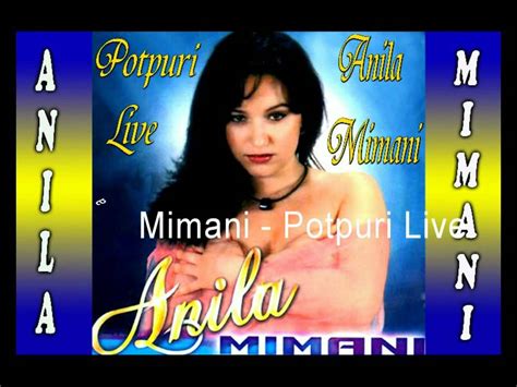 ANILA MIMANI POTPURI DASMASH Live HD YouTube