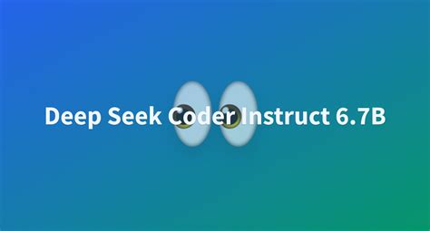 Deep Seek Coder Instruct B A Hugging Face Space By Tahar Amin