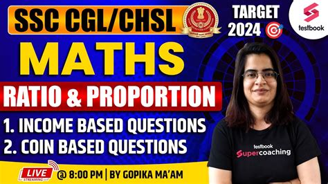 SSC CGL Maths Classes Ratio Proportion SSC CGL CHSL 2024 Maths