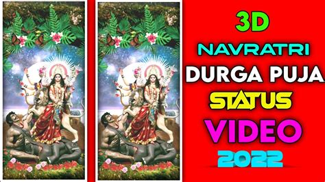 3D Navratri Special Status Video Editing Durga Puja Lyrics Status