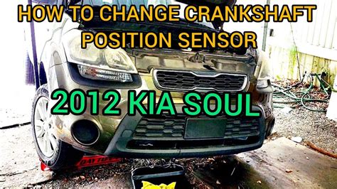 How To Change Crankshaft Position Sensor On Kia Soul Diy Youtube