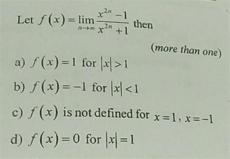 Let Fr 1 → R Be Defined Fx X 1x 1 Show That Fx F