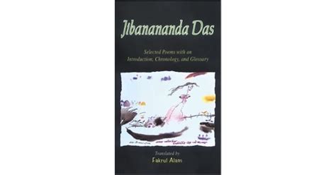 Jibanananda Das: Selected Poems with an Introduction, Chronology and ...