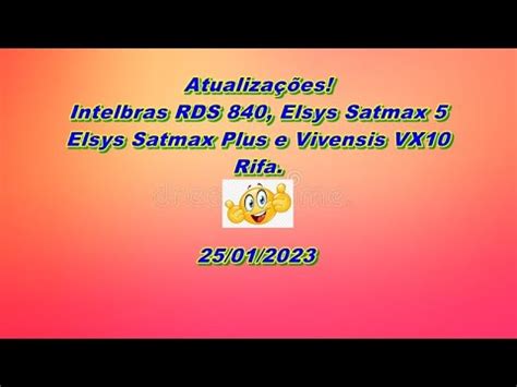 Atualiza Es Intelbras Rds Elsys Satmax Elsys Satmax Plus E