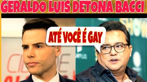 Geraldo Luís detona Luiz Bacci e faz comparação personagem gay