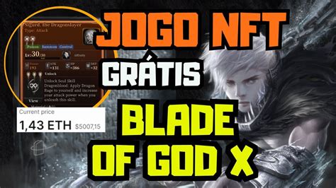 BLADE OF GOD X NOVO JOGO NFT NFTS GRÁTIS QUE PODEM VALER MUITO