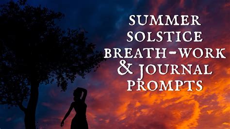 ☀️ Summer Solstice Breath Work And Journal Prompts ☀️ Youtube