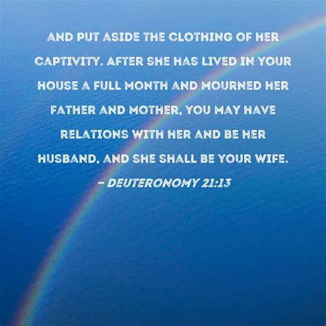 Deuteronomy And Put Aside The Clothing Of Her Captivity After