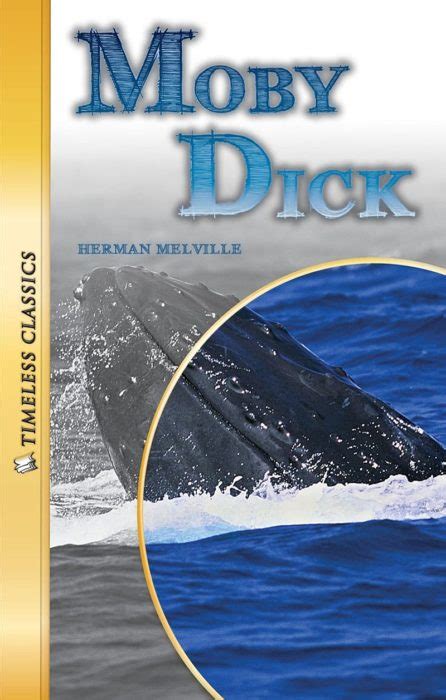 Moby Dick Abridged By Herman Melville Scholastic