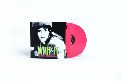 WHIP IT – MUSIC FROM THE MOTION PICTURE | Rhino Media