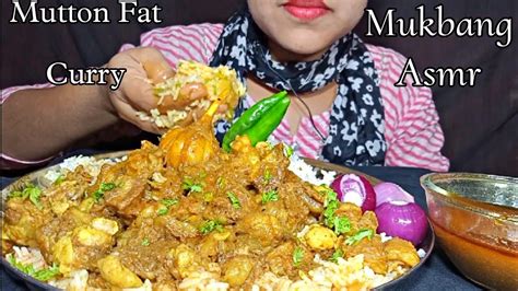 Spicy 🔥 Mutton Fat Curry With Rice Eating Asmr Mutton Fat Eating