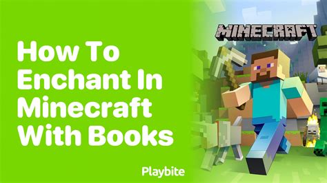 How To Enchant In Minecraft Using Books Playbite