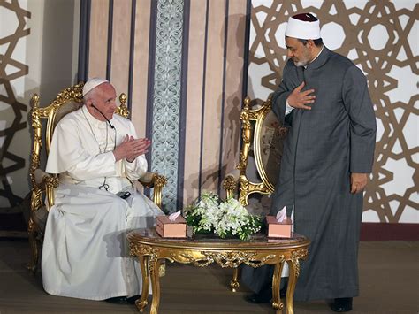 Why Pope Francis Approach To Islam Breaks The Mold Of Benedict And