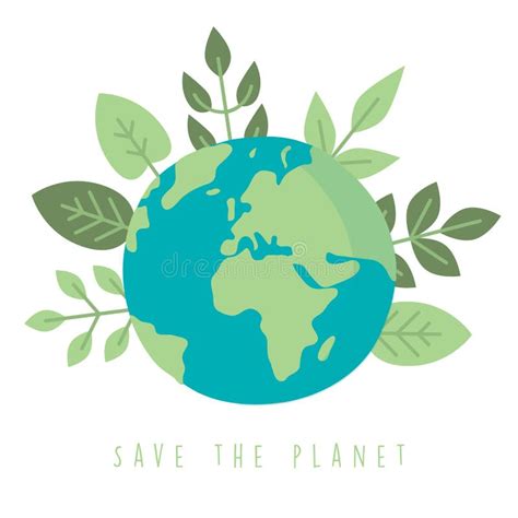 Save The Planet Earth Day Globe With Green Leaves Stock Illustration