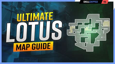 The Only Lotus Map Guide You Ll Ever Need Valorant Guide Youtube