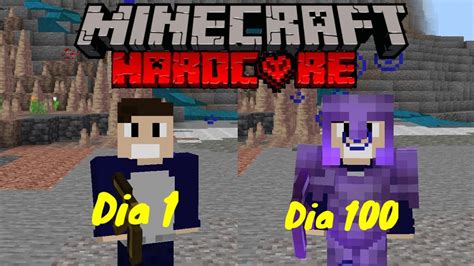 Sobrevivendo Dias No Modo Hardcore Dia Youtube