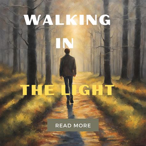 Walking in the Light - Sanmi Dawodu