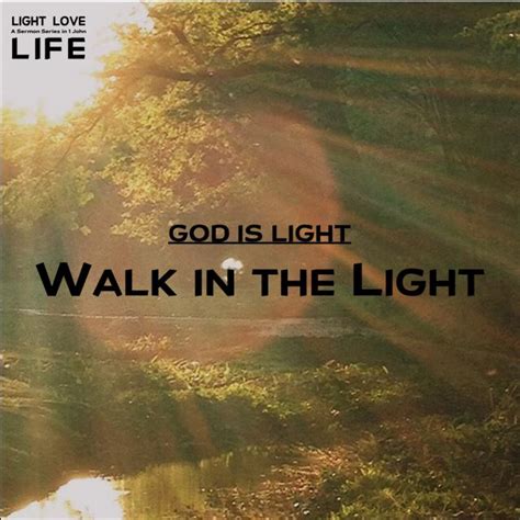 Walk in the Light – Temple Baptist Church of Rogers, AR