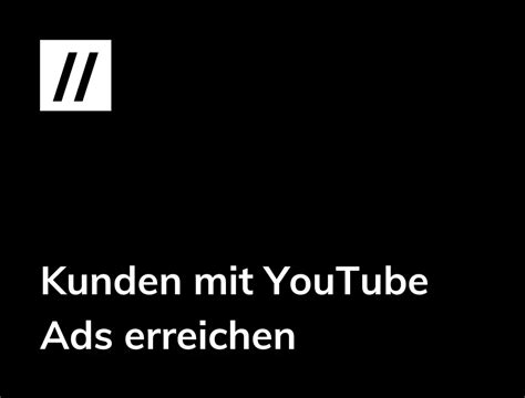 Youtube Ads Gewinne Mehr Kunden Durch Youtube Ads