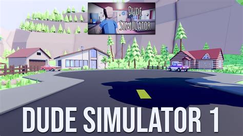 Dude Simulator 1 Gameplay The First Version Of Dude Simulator 🤔🤔🤔