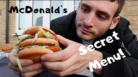 Mcdonalds Secret Menu Uk Youtube